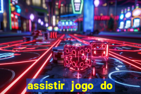 assistir jogo do flamengo globoplay