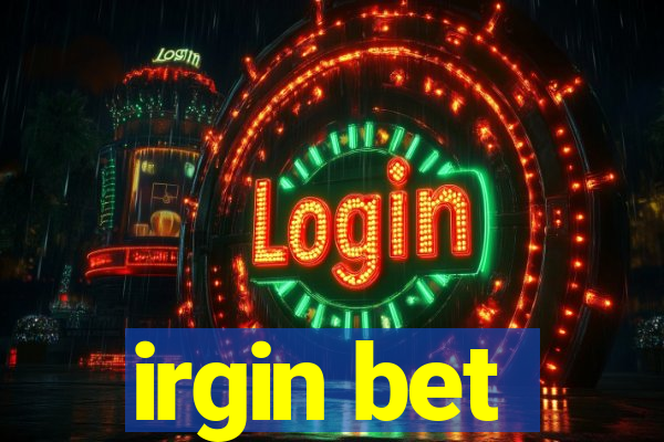 irgin bet