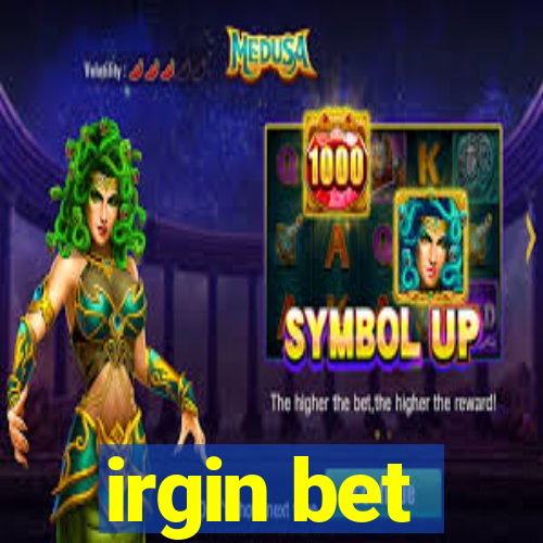 irgin bet