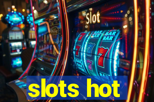 slots hot