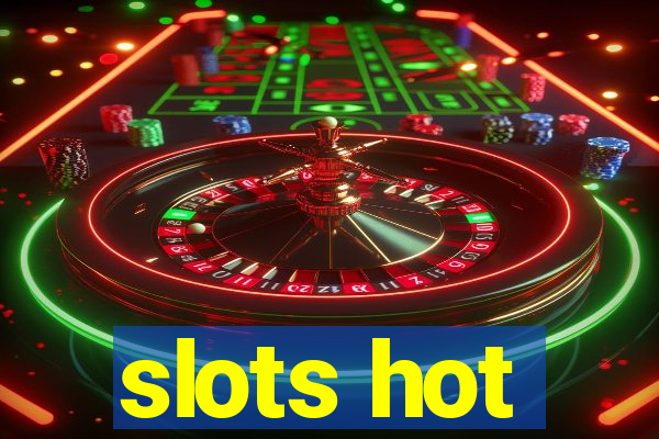 slots hot