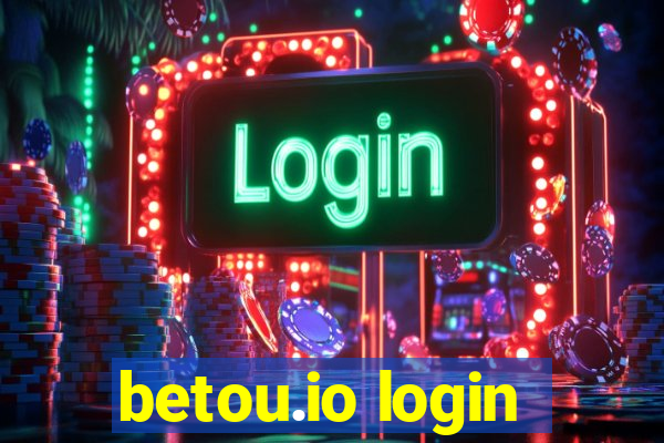 betou.io login