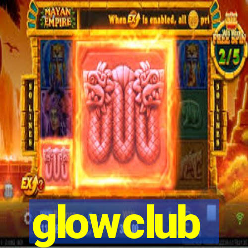 glowclub