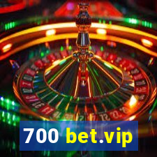 700 bet.vip