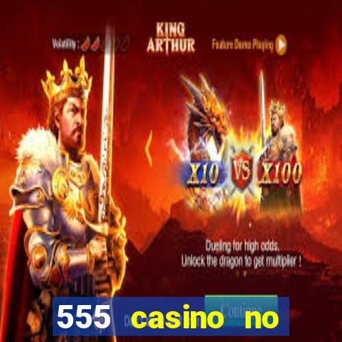 555 casino no deposit bonus