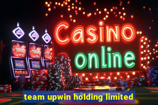 team upwin holding limited