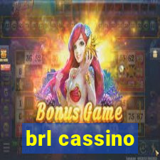 brl cassino