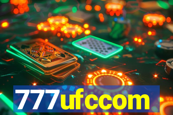 777ufccom