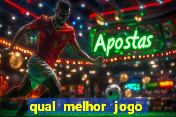 qual melhor jogo de cassino