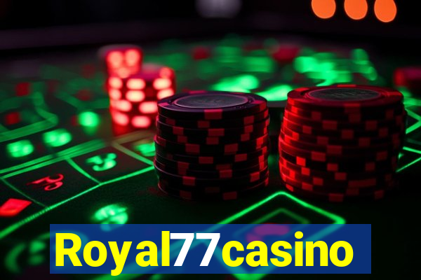 Royal77casino