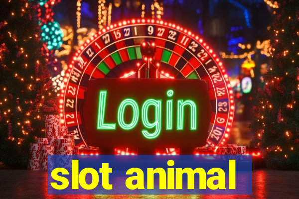 slot animal