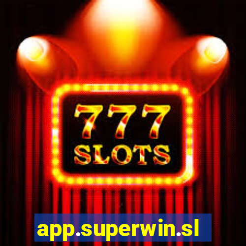 app.superwin.slotsgame