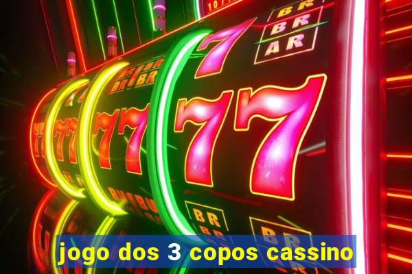 jogo dos 3 copos cassino