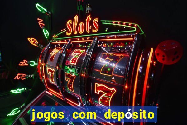 jogos com depósito de 5 reais