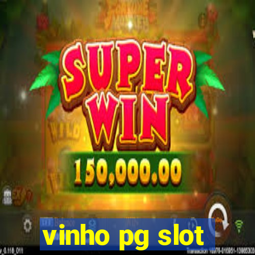 vinho pg slot