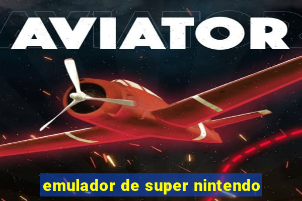 emulador de super nintendo