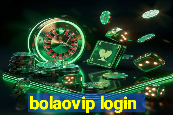 bolaovip login