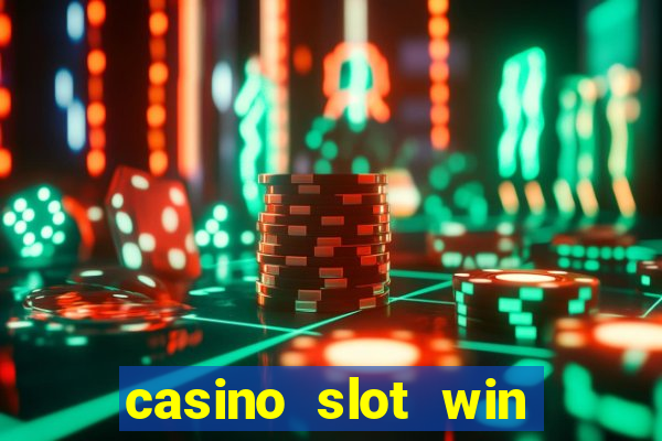 casino slot win real money