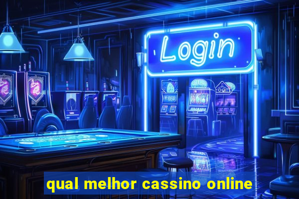 qual melhor cassino online