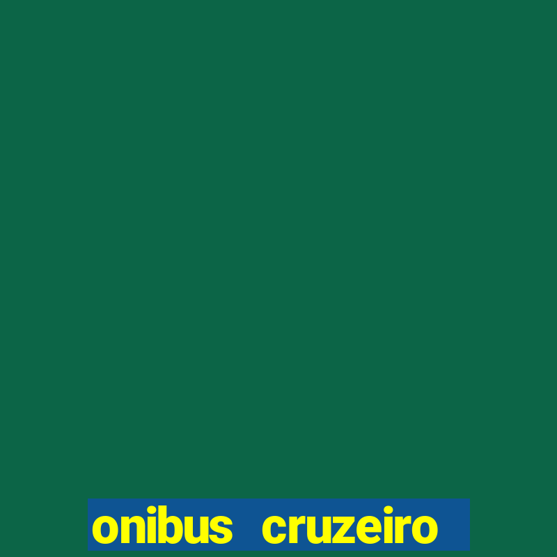 onibus cruzeiro porto alegre