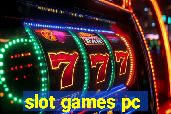 slot games pc