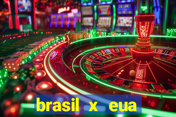 brasil x eua basquete hoje