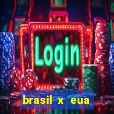 brasil x eua basquete hoje