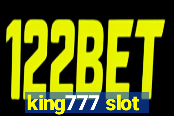 king777 slot