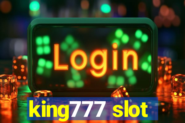 king777 slot