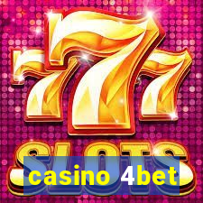 casino 4bet