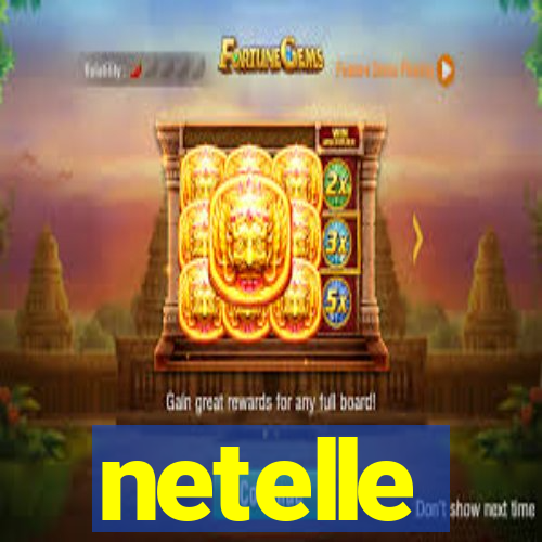 netelle