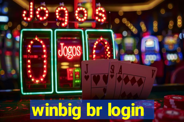 winbig br login