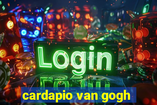 cardapio van gogh