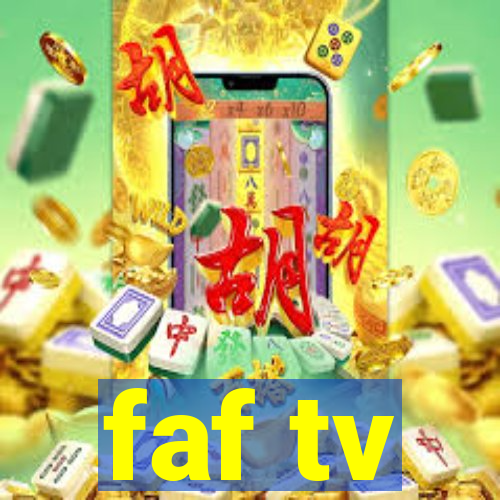 faf tv