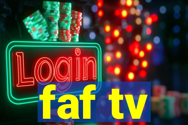 faf tv