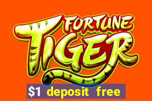 $1 deposit free spins casino