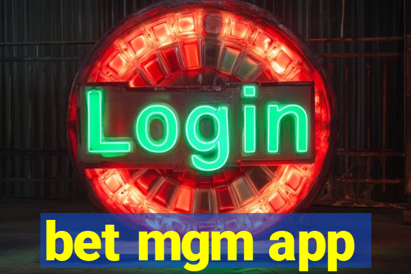 bet mgm app