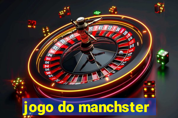 jogo do manchster