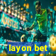 layon bet