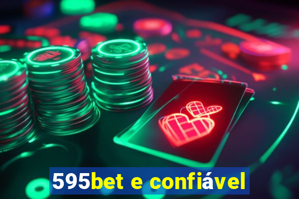 595bet e confiável