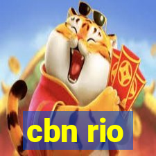 cbn rio