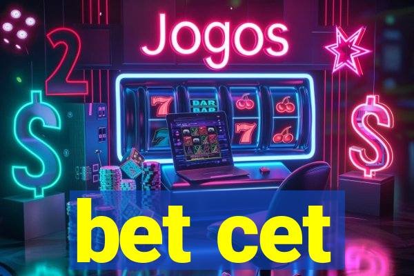 bet cet