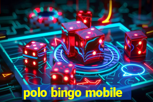 polo bingo mobile