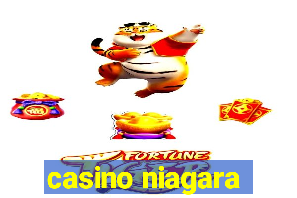 casino niagara