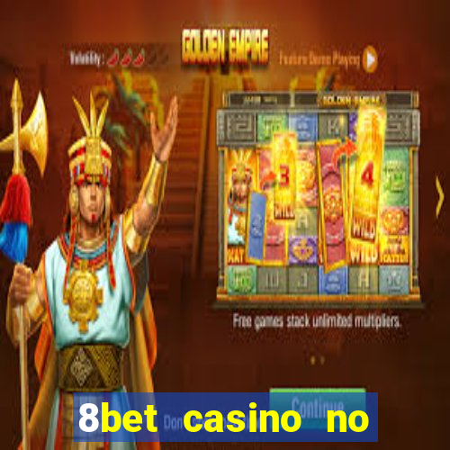 8bet casino no deposit bonus