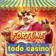 todo casino