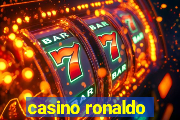 casino ronaldo