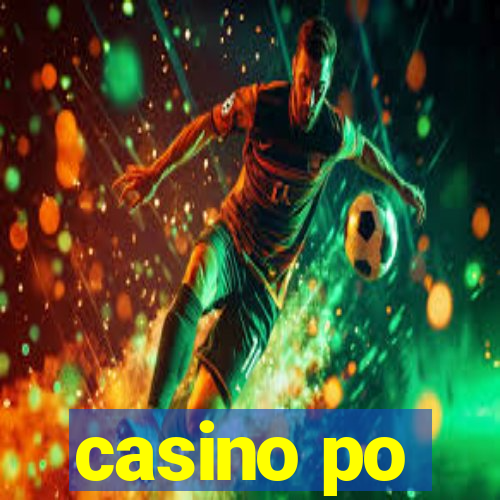 casino po