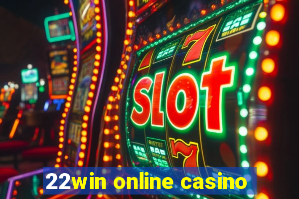 22win online casino