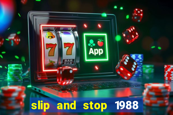 slip and stop 1988 1# [bingo tarte]